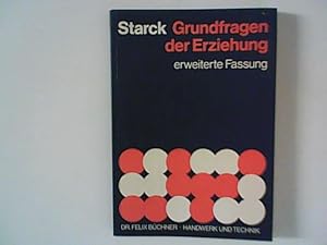 Image du vendeur pour Grundfragen der Erziehung : Ein Grundriss der allgemeinen Pdagogik. mis en vente par ANTIQUARIAT FRDEBUCH Inh.Michael Simon