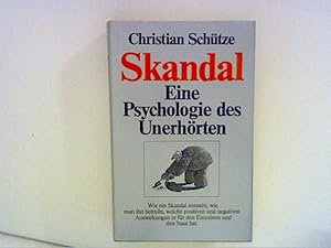 Seller image for Skandal. Eine Psychologie des Unerhrten for sale by ANTIQUARIAT FRDEBUCH Inh.Michael Simon