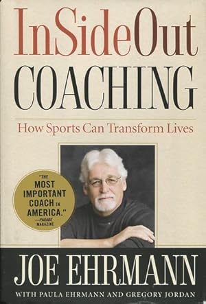 Seller image for InSideOut Coaching: How Sports Can Transform Lives for sale by Kenneth A. Himber