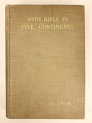 With Rifle in Five Continents