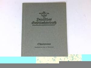 Seller image for Schorlemmer : Hessisches Geschlechterbuch. Einzeldruck der Stammfolge. 16. Band. for sale by Antiquariat Buchhandel Daniel Viertel