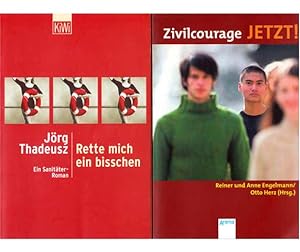 Konvolut "Alltag". 4 Titel. 1.) Reiner und Anne Engelmann/Otto Herz (Hrsg.): Zivilcourage jetzt! ...