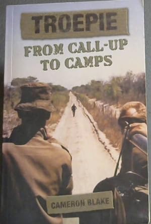 Bild des Verkufers fr Troepie, From Call-Up to Camps zum Verkauf von Chapter 1