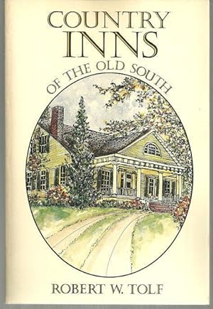 Seller image for COUNTRY INNS OF THE OLD SOUTH for sale by Gibson's Books