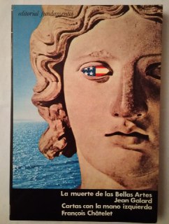 Seller image for La muerte de las bellas artes for sale by La Leona LibreRa