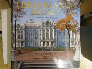 Seller image for THE ROMANOV LEGACY - THE PALACES OF ST PETERSBURG for sale by GREENSLEEVES BOOKS