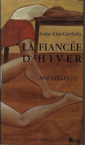 La fiancée d'hiver: Nouvelles