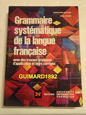 Grammaire systématique de la langue française