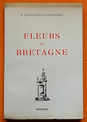 Imagen del vendedor de Fleurs de Bretagne. Folklore breton. a la venta por Librairie Raphal Thomas