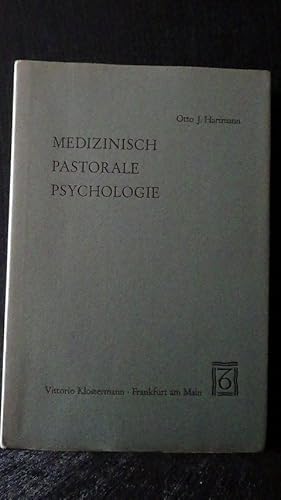 Medizinisch pastorale Psychologie.