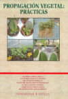 PROPAGACION VEGETAL. PRACTICAS