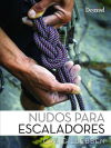 Seller image for Nudos para escaladores for sale by AG Library