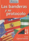 Seller image for Las banderas y su protocolo for sale by Agapea Libros