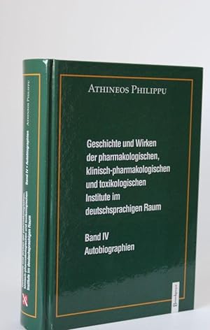 Geschichte und Wirken der pharmakologischen, klinisch-pharmakologischen und toxikologischen Insti...