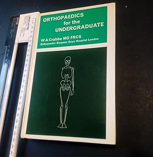 Orthopaedics for the Undergraduate