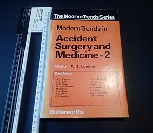 Accident Surgery and Medicine Modern Trends S. Volume 2