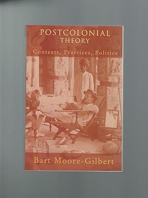 Seller image for Postcolonial Theory : Contexts, Practices, Politics for sale by Mom and Pop's Book Shop,