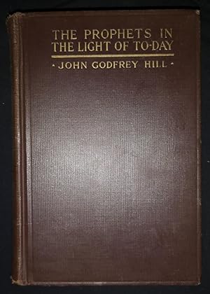 Seller image for THE PROPHETS IN THE LIGHT OF TODAY for sale by Happyfish Books