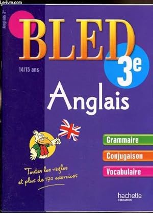 Image du vendeur pour Bled 3e - 14/15 ans Anglais mis en vente par Le-Livre