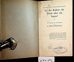 Seller image for Ist die Kultur ein Fluch oder ein Segen? Ein Beitrag zur Lebenskunst for sale by ANTIQUARIAT.WIEN Fine Books & Prints
