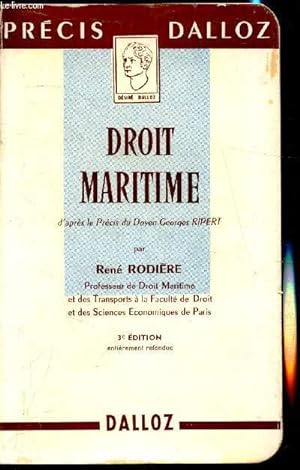 Seller image for Droit Maritime d'aprs le Prcis du Doyen Georges Ripert for sale by Le-Livre