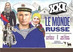 Seller image for XXI - L'information Grand Format - n32 - Automne 2015 - Le monde Russe - BD la bataille des Fralib - Rcit: Une saison dans l'herbe - for sale by Le-Livre