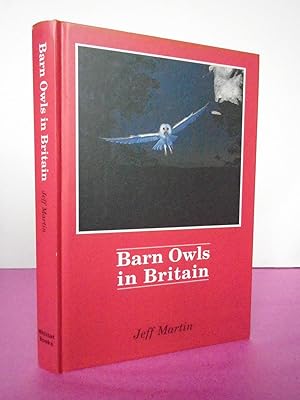 Bild des Verkufers fr Barn Owls in Britain zum Verkauf von LOE BOOKS