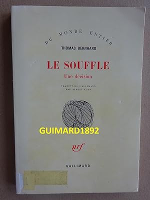 Le Souffle Une décision