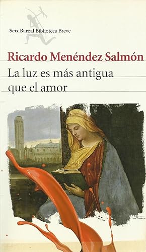 Imagen del vendedor de La luz es ms antigua que el amor a la venta por TU LIBRO DE OCASION