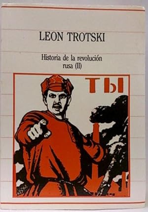 Biblioteca De La Historia, 7. Historia De La Revolución Rusa (Ii)