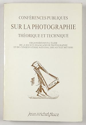 Conférences publiques sur la photographie théorique et technique 1891-1900.