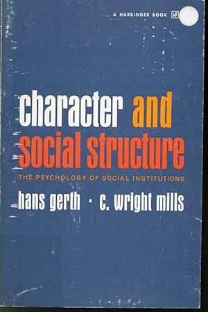 Immagine del venditore per Character and Social Structure : The Psychology of Social Institutions venduto da Librairie Le Nord