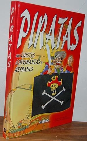 Immagine del venditore per PIRATAS. Sus Chistes, Adivinanzas, Refranes venduto da EL RINCN ESCRITO