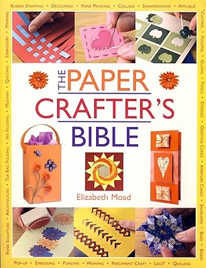 The Paper Crafter's Bible