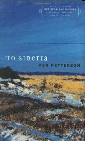 Seller image for TO SIBERIA (Signed) for sale by Crawford Doyle Booksellers, Member ABAA