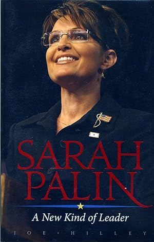Bild des Verkufers fr Sarah Palin: A New Kind of Leader zum Verkauf von Kayleighbug Books, IOBA