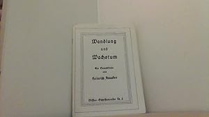 Bild des Verkufers fr Wandlung und Wachstum. Ein Sonettkreis. Hrsgg. v. Studentenbund Schlesien. zum Verkauf von Antiquariat Uwe Berg