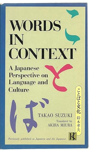 Seller image for Words In Context: A Japanese Perspective on Language and Culture for sale by Sabra Books