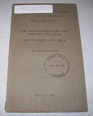 The Northumberland and Durham Coalfield, Northumberland Area: The Bensham Seam (Department of Sci...