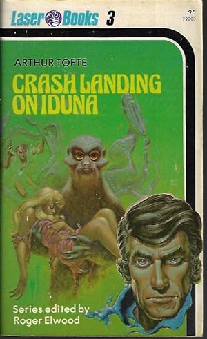 Imagen del vendedor de CRASH LANDING ON IDUNA; Laser #3 a la venta por Books from the Crypt