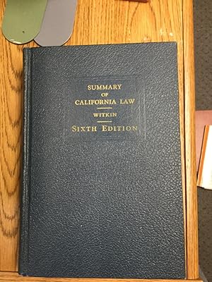 Seller image for Summary of California Law: Sixth Edition, Volumes 1 & 2 [Complete in 2 volumes] for sale by Nick of All Trades