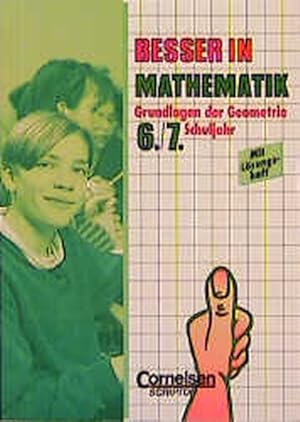 Image du vendeur pour Besser in Mathematik, Grundlagen der Geometrie 6./7. Schuljahr mis en vente par Gerald Wollermann