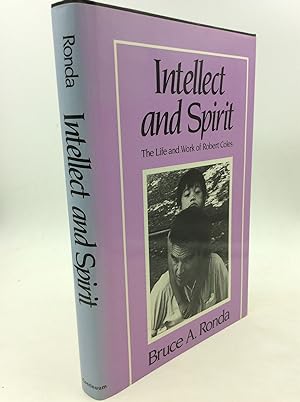 Seller image for INTELLECT AND SPIRIT: The Life and Work of Robert Coles for sale by Kubik Fine Books Ltd., ABAA