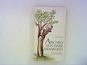 Bild des Verkufers fr Abschied von einer Krankheit? Zehn Jahre nach dem Herzinfarkt zum Verkauf von ANTIQUARIAT FRDEBUCH Inh.Michael Simon