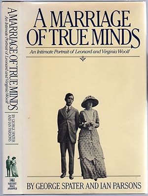 Bild des Verkufers fr A Marriage of True Minds: An Intimate Portrait of Leonard and Virginia Woolf zum Verkauf von Between the Covers-Rare Books, Inc. ABAA