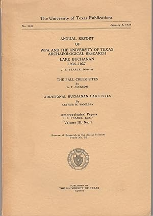 Annual Report of WPA: Archaeological Research, Lake Buchanan