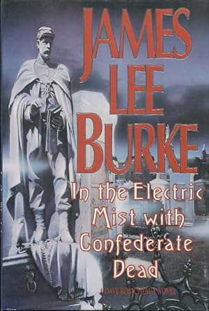 In the Electric Mist with Confederate Dead