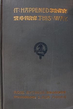 Seller image for It Happened This Way (Inscribed) for sale by David Morrison Books