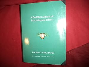 Imagen del vendedor de A Buddhist Manual of Psychological Ethics (Buddhist Psychology) of the Fourth Century BC. a la venta por BookMine