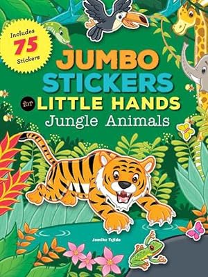 Seller image for Jumbo Stickers for Little Hands: Jungle Animals (Paperback) for sale by Grand Eagle Retail